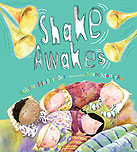 Shake Awakes