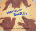 Wherever Bears be